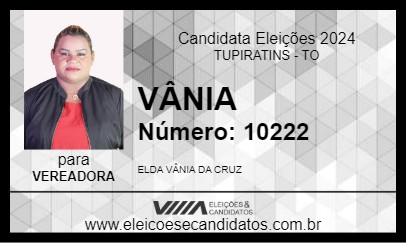 Candidato VÂNIA 2024 - TUPIRATINS - Eleições