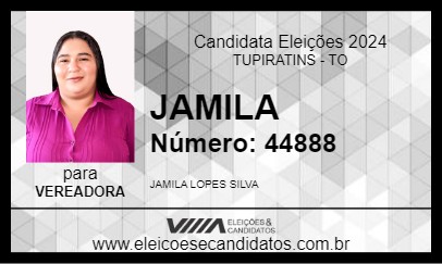 Candidato JAMILA 2024 - TUPIRATINS - Eleições