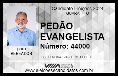 Candidato PEDÃO EVANGELISTA 2024 - GUARAÍ - Eleições