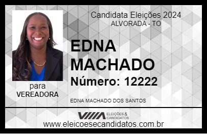 Candidato EDNA MACHADO 2024 - ALVORADA - Eleições