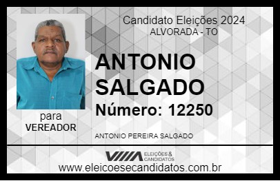 Candidato ANTONIO SALGADO 2024 - ALVORADA - Eleições