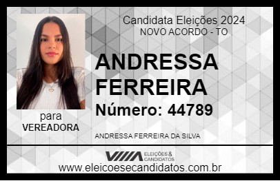 Candidato ANDRESSA FERREIRA 2024 - NOVO ACORDO - Eleições