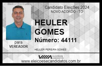 Candidato HEULER GOMES 2024 - NOVO ACORDO - Eleições