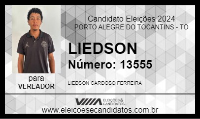 Candidato LIEDSON 2024 - PORTO ALEGRE DO TOCANTINS - Eleições