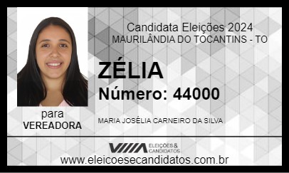 Candidato ZÉLIA 2024 - MAURILÂNDIA DO TOCANTINS - Eleições