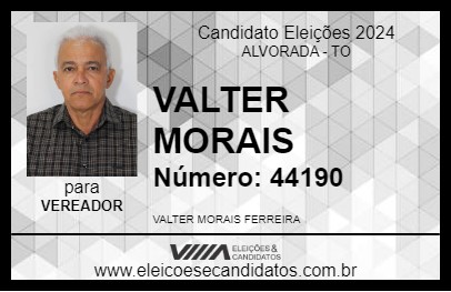 Candidato VALTER MORAIS 2024 - ALVORADA - Eleições