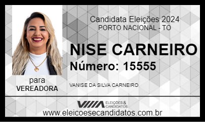 Candidato NISE CARNEIRO 2024 - PORTO NACIONAL - Eleições