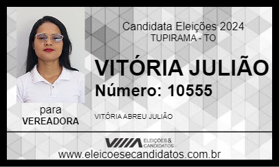 Candidato VITÓRIA JULIÃO 2024 - TUPIRAMA - Eleições