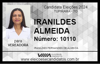 Candidato IRANILDES ALMEIDA 2024 - TUPIRAMA - Eleições