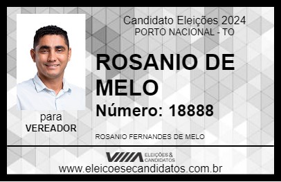 Candidato ROSANIO DE MELO 2024 - PORTO NACIONAL - Eleições