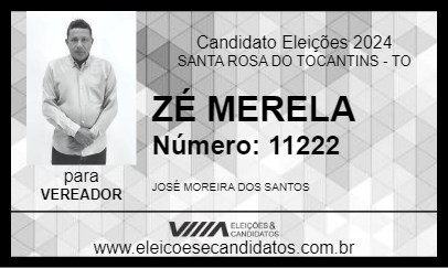 Candidato ZÉ MERELA 2024 - SANTA ROSA DO TOCANTINS - Eleições