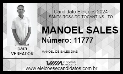 Candidato MANUEL SALES 2024 - SANTA ROSA DO TOCANTINS - Eleições