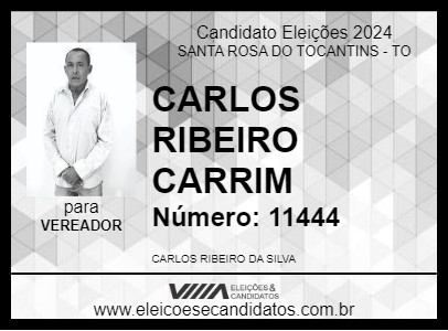 Candidato CARLOS RIBEIRO CARRIM 2024 - SANTA ROSA DO TOCANTINS - Eleições