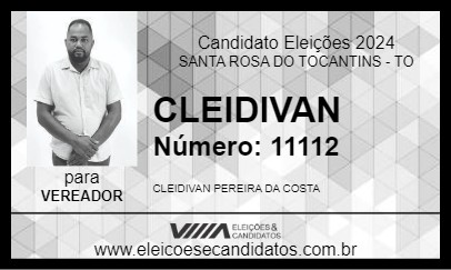 Candidato CLEIDIVAN 2024 - SANTA ROSA DO TOCANTINS - Eleições