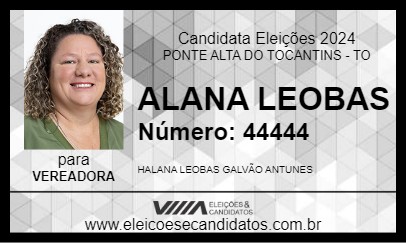 Candidato ALANA LEOBAS 2024 - PONTE ALTA DO TOCANTINS - Eleições