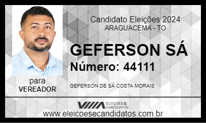 Candidato GEFERSON SÁ 2024 - ARAGUACEMA - Eleições