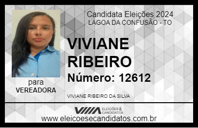 Candidato VIVIANE RIBEIRO 2024 - LAGOA DA CONFUSÃO - Eleições