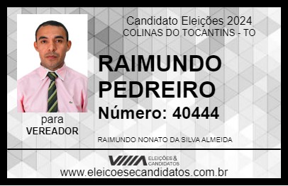 Candidato RAIMUNDO PEDREIRO 2024 - COLINAS DO TOCANTINS - Eleições