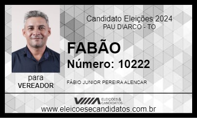 Candidato FABÃO 2024 - PAU D\ARCO - Eleições