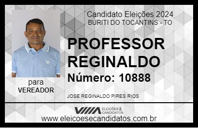 Candidato PROFESSOR REGINALDO 2024 - BURITI DO TOCANTINS - Eleições