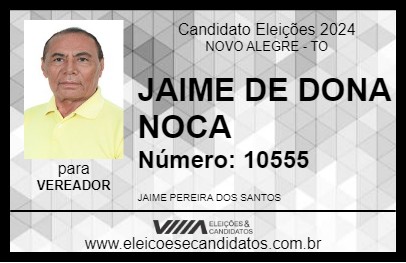 Candidato JAIME DE DONA NOCA 2024 - NOVO ALEGRE - Eleições