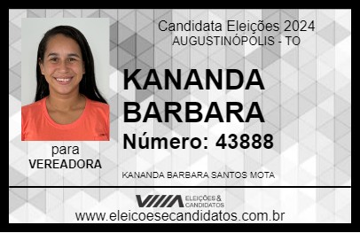 Candidato KANANDA BARBARA 2024 - AUGUSTINÓPOLIS - Eleições