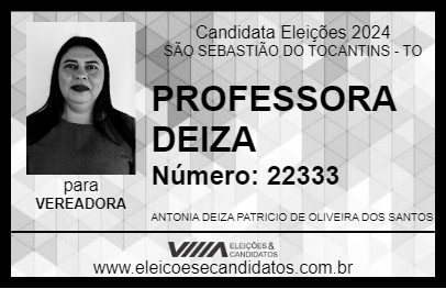 Candidato PROFESSORA DEIZA 2024 - SÃO SEBASTIÃO DO TOCANTINS - Eleições