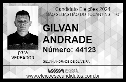 Candidato GILVAN ANDRADE 2024 - SÃO SEBASTIÃO DO TOCANTINS - Eleições