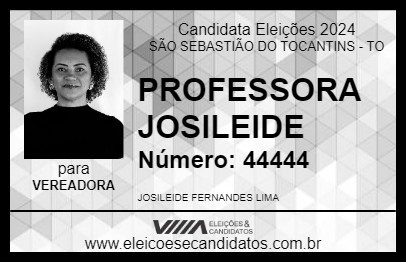 Candidato PROFESSORA JOSILEIDE 2024 - SÃO SEBASTIÃO DO TOCANTINS - Eleições