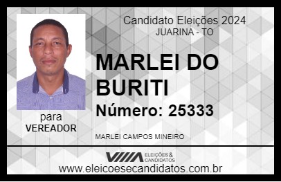 Candidato MARLEI DO BURITI 2024 - JUARINA - Eleições