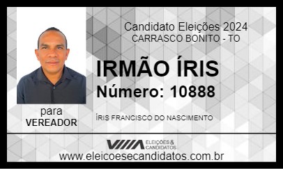 Candidato IRMÃO ÍRIS 2024 - CARRASCO BONITO - Eleições