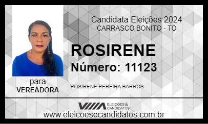 Candidato ROSIRENE 2024 - CARRASCO BONITO - Eleições