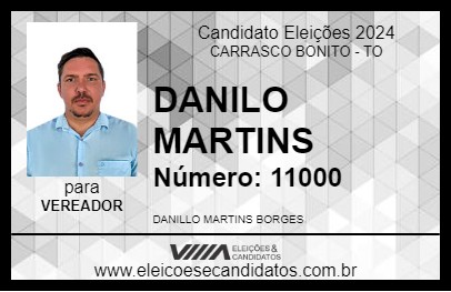 Candidato DANILO MARTINS 2024 - CARRASCO BONITO - Eleições