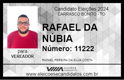 Candidato RAFAEL DA NÚBIA 2024 - CARRASCO BONITO - Eleições