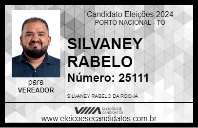 Candidato SILVANEY RABELO 2024 - PORTO NACIONAL - Eleições