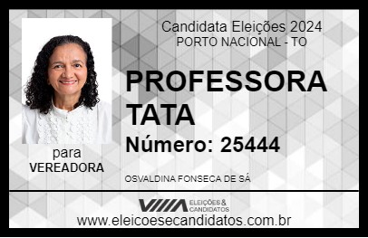 Candidato PROFESSORA TATA 2024 - PORTO NACIONAL - Eleições