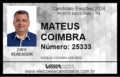 Candidato MATEUS COIMBRA 2024 - PORTO NACIONAL - Eleições