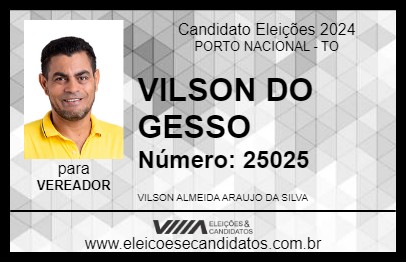 Candidato VILSON DO GESSO 2024 - PORTO NACIONAL - Eleições