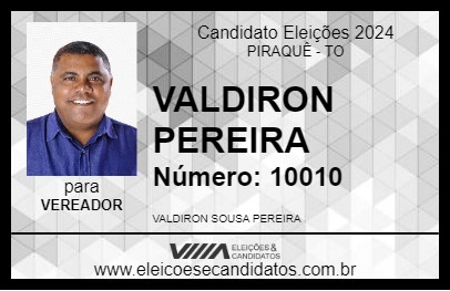 Candidato VALDIRON PEREIRA 2024 - PIRAQUÊ - Eleições