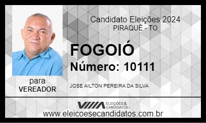 Candidato FOGOIÓ 2024 - PIRAQUÊ - Eleições