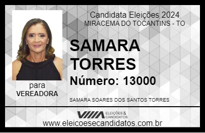 Candidato SAMARA TORRES 2024 - MIRACEMA DO TOCANTINS - Eleições