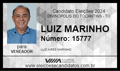 Candidato LUIZ MARINHO 2024 - DIVINÓPOLIS DO TOCANTINS - Eleições