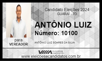 Candidato ANTÔNIO LUIZ  2024 - GUARAÍ - Eleições