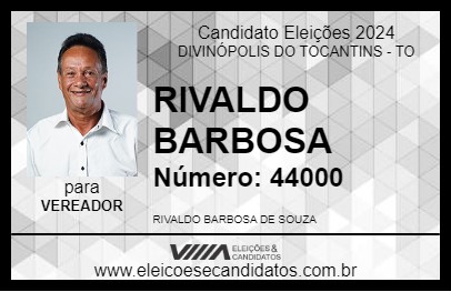 Candidato RIVALDO BARBOSA 2024 - DIVINÓPOLIS DO TOCANTINS - Eleições