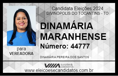 Candidato DINAMÁRIA MARANHENSE 2024 - DIVINÓPOLIS DO TOCANTINS - Eleições