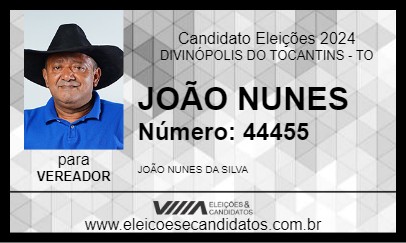 Candidato JOÃO NUNES 2024 - DIVINÓPOLIS DO TOCANTINS - Eleições