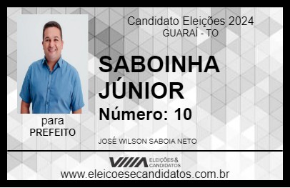 Candidato SABOINHA JÚNIOR 2024 - GUARAÍ - Eleições