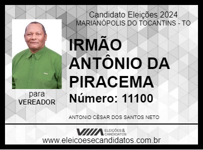 Candidato IRMÃO ANTÔNIO DA PIRACEMA  2024 - MARIANÓPOLIS DO TOCANTINS - Eleições