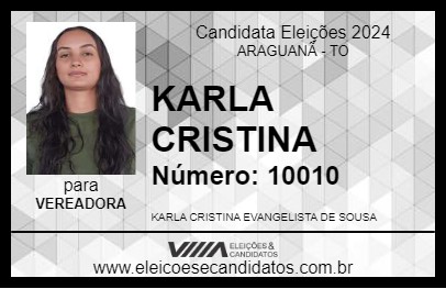 Candidato KARLA CRISTINA 2024 - ARAGUANÃ - Eleições