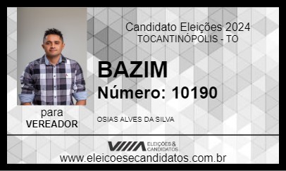 Candidato BAZIM 2024 - TOCANTINÓPOLIS - Eleições